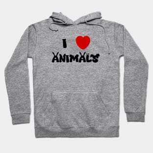 I Love Animals (plain) Hoodie